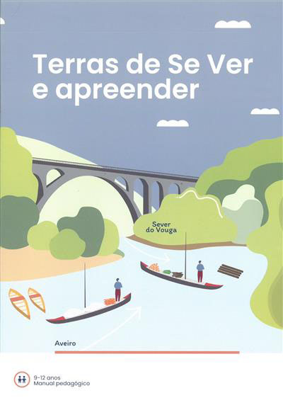 Terras de Se Ver e aprender / coord. Graciela Figueiredo